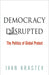 Democracy Disrupted: The Politics of Global Protest - Paperback | Diverse Reads