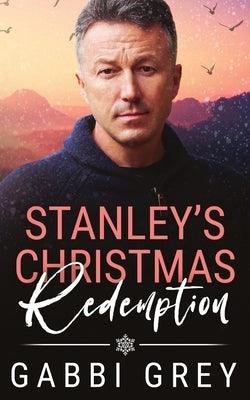 Stanley's Christmas Redemption - Paperback