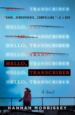 Hello, Transcriber: A Novel - Hardcover | Diverse Reads