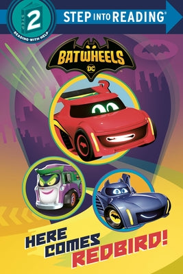 Here Comes Redbird! (DC Batman: Batwheels) - Paperback | Diverse Reads