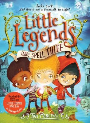 The Spell Thief (Little Legends Series #1) - Paperback | Diverse Reads