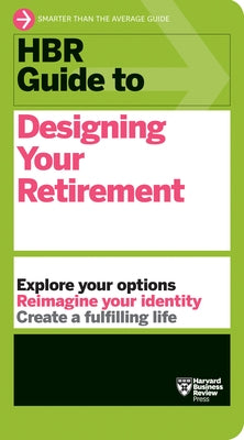 HBR Guide to Designing Your Retirement - Paperback | Diverse Reads