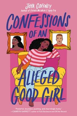 Confessions of an Alleged Good Girl - Hardcover |  Diverse Reads