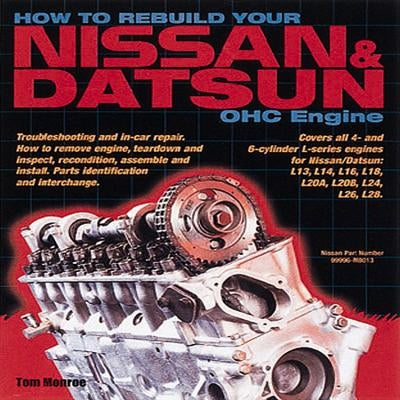 How to Rebuild Your Nissan & Datsun OHC - Paperback | Diverse Reads