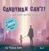 Candyman Can't!: A book about spotting predators - Hardcover | Diverse Reads