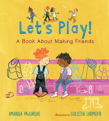 Let's Play! A Book About Making Friends - Hardcover | Diverse Reads