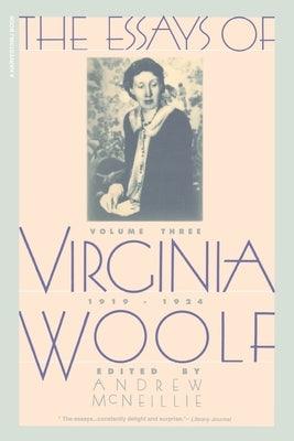 Essays of Virginia Woolf Vol 3 1919-1924: Vol. 3, 1919-1924 - Paperback | Diverse Reads