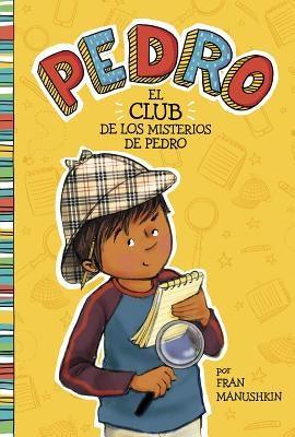 El Club de Los Misterios de Pedro - Paperback | Diverse Reads