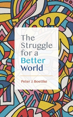 The Struggle for a Better World - Hardcover | Diverse Reads