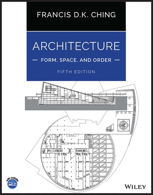Architecture: Form, Space, and Order - Paperback | Diverse Reads
