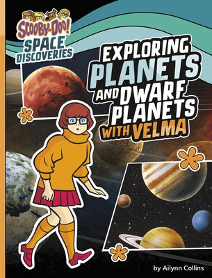 Exploring Planets and Dwarf Planets with Velma - Hardcover | Diverse Reads