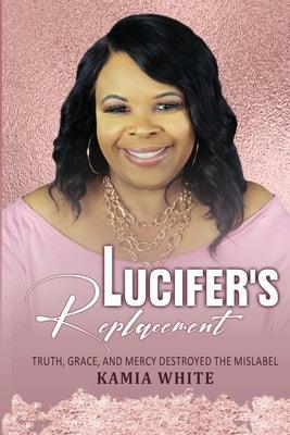 Lucifer's Replacement - Paperback | Diverse Reads