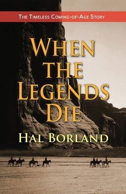 When the Legends Die: The Timeless Coming-of-Age Story about a Native American Boy Caught Between Two Worlds - Paperback | Diverse Reads