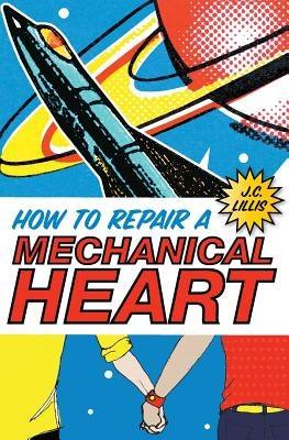 How to Repair a Mechanical Heart - Paperback | Diverse Reads