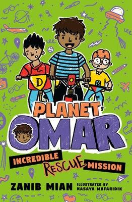 Planet Omar: Incredible Rescue Mission - Paperback | Diverse Reads