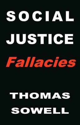 Social Justice Fallacies - Hardcover | Diverse Reads