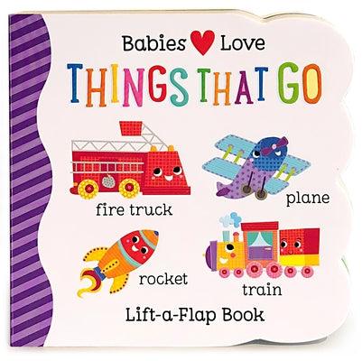 Babies Love Things That Go - Board Book | Diverse Reads