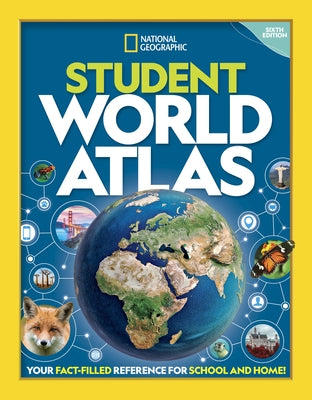 National Geographic Student World Atlas, 6th Edition - Hardcover | Diverse Reads
