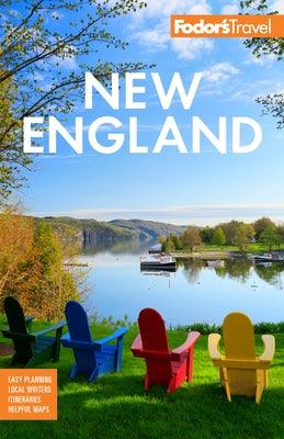 Fodor's New England: With the Best Fall Foliage Drives, Scenic Road Trips, and Acadia National Park - Paperback | Diverse Reads