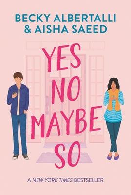 Yes No Maybe So - Paperback | Diverse Reads
