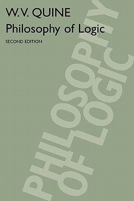 Philosophy of Logic: Second Edition / Edition 2 - Paperback | Diverse Reads