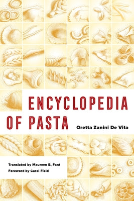 Encyclopedia of Pasta - Paperback | Diverse Reads