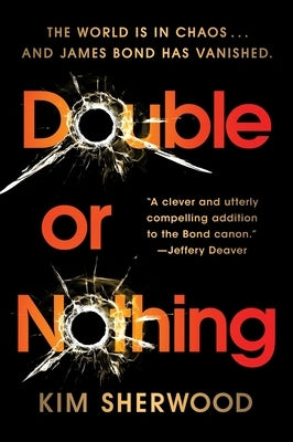 Double or Nothing: James Bond Is Missing and Time Is Running Out - Paperback | Diverse Reads