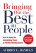 Bringing Out the Best in People: How to Apply the Astonishing Power of Positive Reinforcement, Third Edition - Hardcover | Diverse Reads