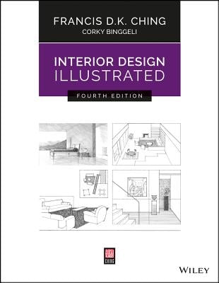 Interior Design Illustrated / Edition 4 - Paperback | Diverse Reads
