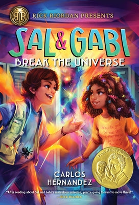 Sal and Gabi Break the Universe (Sal and Gabi Series #1) - Paperback | Diverse Reads