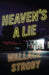 Heaven's a Lie - Hardcover | Diverse Reads