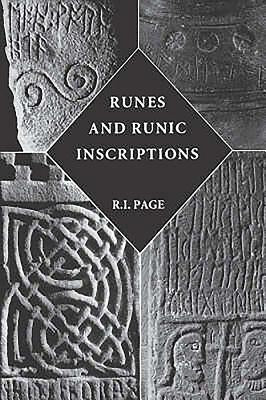 Runes and Runic Inscriptions: Collected Essays on Anglo-Saxon and Viking Runes - Paperback | Diverse Reads