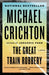 The Great Train Robbery: A Novel - Paperback | Diverse Reads