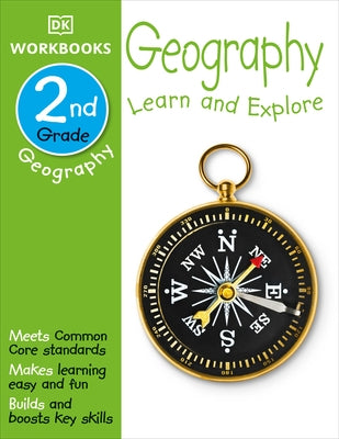DK Workbooks: Geography, Second Grade: Learn and Explore - Paperback | Diverse Reads