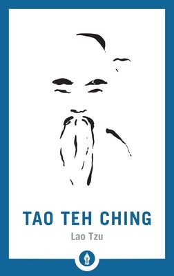 Tao Teh Ching - Paperback | Diverse Reads