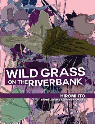 Wild Grass on the Riverbank - Paperback