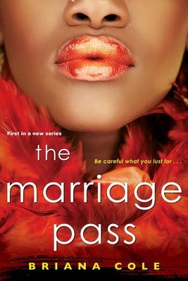 The Marriage Pass - Paperback |  Diverse Reads