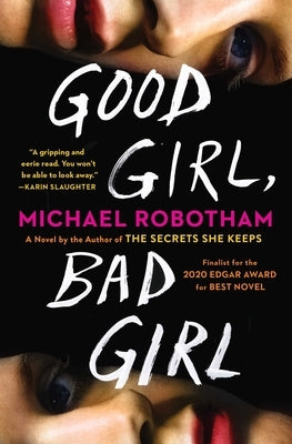 Good Girl, Bad Girl: A Novel - Paperback | Diverse Reads