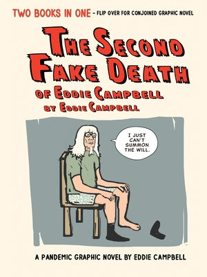 The Second Fake Death of Eddie Campbell & The Fate of the Artist - Hardcover | Diverse Reads