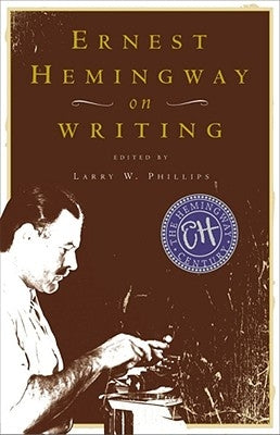 Ernest Hemingway on Writing - Paperback | Diverse Reads