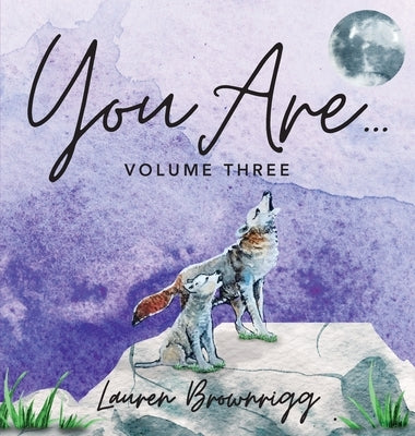 You Are: Volume 3 - Hardcover | Diverse Reads
