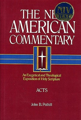 Acts: An Exegetical and Theological Exposition of Holy Scripture - Hardcover | Diverse Reads