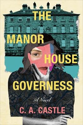 The Manor House Governess - Hardcover