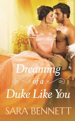 Dreaming of a Duke Like You - Paperback | Diverse Reads