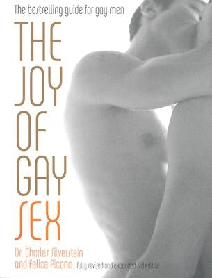 The Joy of Gay Sex: Fully revised and expanded third edition - Paperback | Diverse Reads