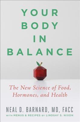 Your Body in Balance: The New Science of Food, Hormones, and Health - Hardcover | Diverse Reads