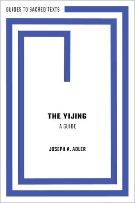 The Yijing: A Guide - Paperback | Diverse Reads