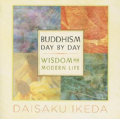 Buddhism Day by Day: Wisdom for Modern Life - Paperback | Diverse Reads
