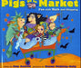 Pigs Go to Market: Fun with Math and Shopping - Paperback | Diverse Reads