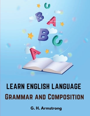 Learn English Language - Grammar and Composition - Paperback | Diverse Reads